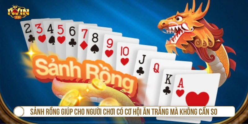 Mậu Binh IWIN - Luật Chơi Chi Tiết A-Z Cho Người Mới Người chơi sở hữu sảnh rồng được ăn trắng mà không cần so bài