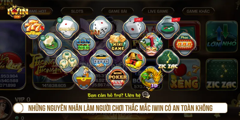 IWIN Có An Toàn Không - Thắc Mắc Phổ Biến Từ Cộng Đồng Lý do nhiều người đặt câu hỏi IWIN có an toàn không